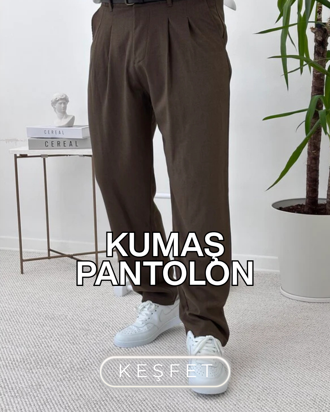 KUMAŞ PANTOLON